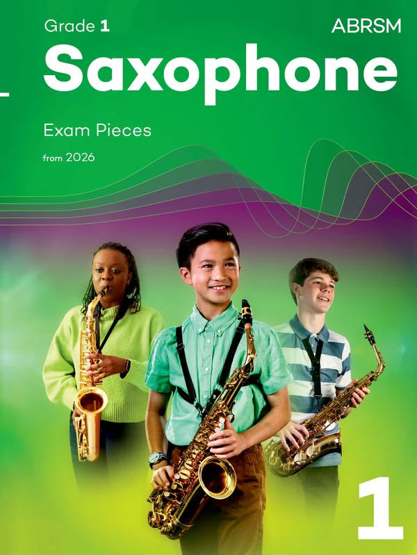 ABRSM Saxophone Exam Pieces from 2026 Grade 1 Score/Part