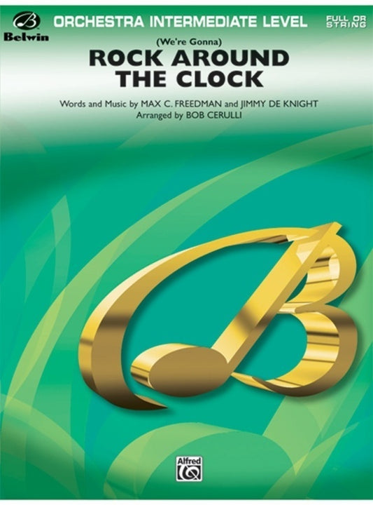 We're Gonna) Rock Around the Clock