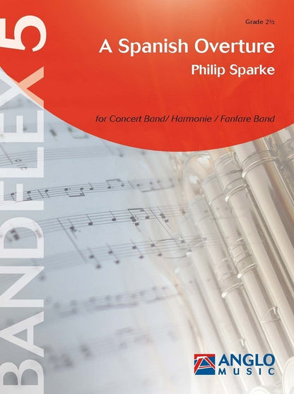 Sparke, Phillip - A Spanish Overture for flexi band