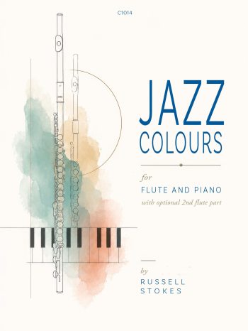 Stokes, Russell - Jazz Colours for Flute and Piano- Digital Download