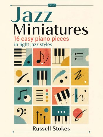 Stokes, Russell - Jazz Miniatures 16 Easy Piano Pieces in Light Jazz Styles (Digital Download)