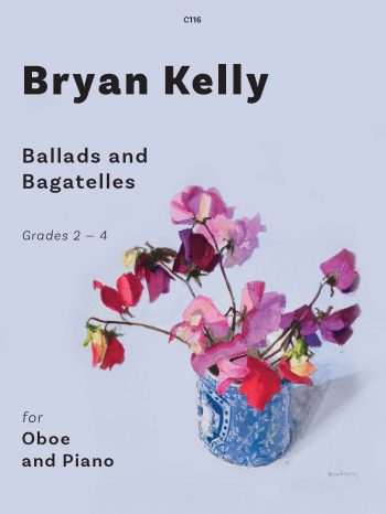 Kelly, Bryan: Ballads and Bagatelles. Oboe & Piano - Digital Download