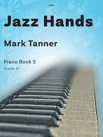 Tanner, Mark: Jazz Hands book 5