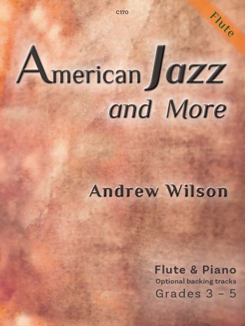 Wilson, Andrew: American Jazz and More Flute