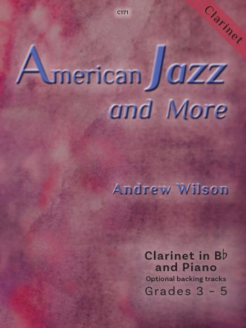 Wilson, Andrew: American Jazz & More. Clarinet & Piano - Digital Download