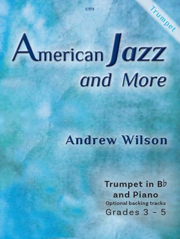 Wilson, Andrew: American Jazz and More Trumpet