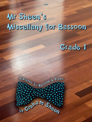 Mr Sheen’s Miscellany for Bassoon – Grade 1 Three Pieces for Bassoon and Piano - Digital Download