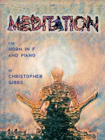 Gibbs, Christopher: Meditation for Horn in F & Piano - Digital Download