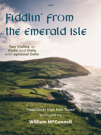 McConnell, William: Fiddlin’ from the Emerald Isle: Flexible Strings - Digital Download