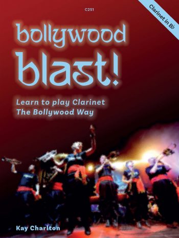 Charlton, Kay: Bollywood Blast. Clarinet in B flat - Digital Download