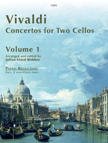 Vivaldi: Concertos Vol. 1 E minor RV409, G minor RV531 & G major RV532 for 2 Cellos and Piano, arr. Julian Lloyd Webber