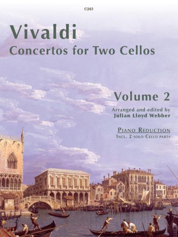 Vivaldi: Concertos Vol. 2 F major RV539, G major RV545 & G minor RV812 for 2 Cellos and Piano, arr. Julian Lloyd Webber