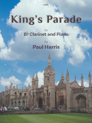 Harris, Paul: King’s Parade. Clarinet & Piano