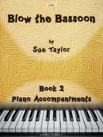 Taylor, Sue: Blow the Bassoon Book 2 – Piano Accompaniments - Digital Download