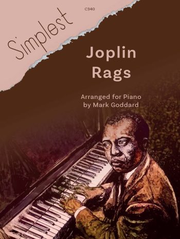 Simplest Joplin Rags for Piano arr. Mark Goddard