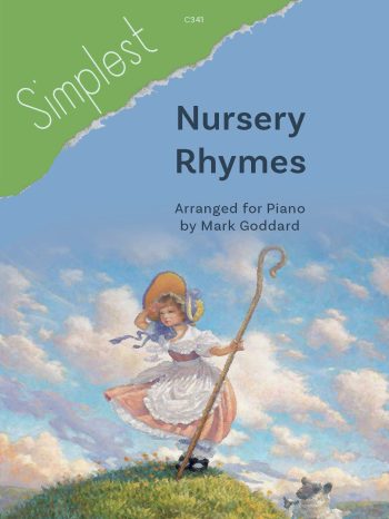 Simplest Nursery Rhymes arr. for Piano by Mark Goddard