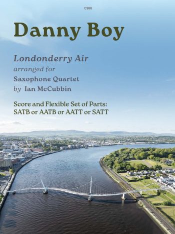 Danny Boy for Saxophone Quartet arr by Ian McCubbin - Digital Download