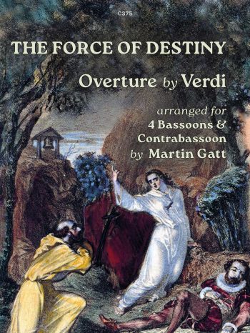Verdi arr (M Gatt) The Force of Destiny Overture Bassoon Quartet 4 Bns - Digital Download
