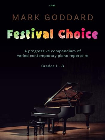 Goddard: Mark: Festival Choice for Piano