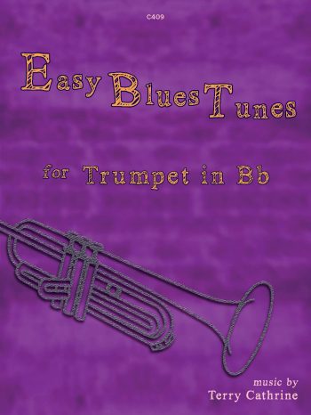 Cathrine, Terry: Easy Blues Tunes for Trumpet - Digital Download