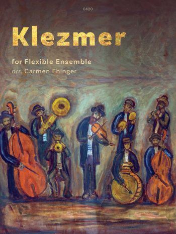 Klezmer for flexible ensemble, Trad. arr. Carmen Ehinger - Digital Download