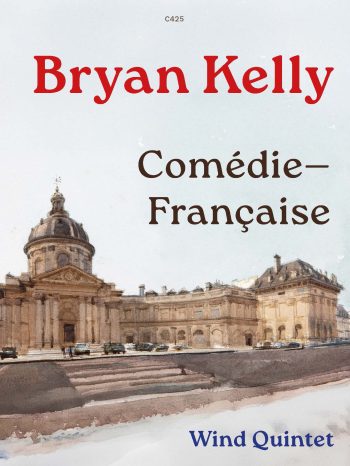 Kellt, Bryan - Comedie Francaise Score and Parts wind quintet - Digital Download
