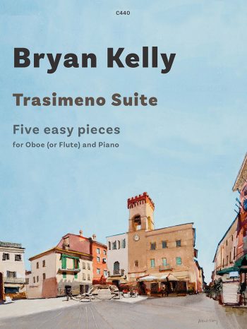 Kelly, Bryan - Trasimeno Suite Five Easy Pieces for oboe/flute and piano - Digital Download