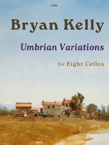 Kelly, Bryan: Umbrian Variations for 8 cellos - Digital Download