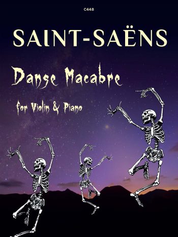 Camille Saint-Saëns: Danse Macabre Op.40 arr. for Violin & Piano