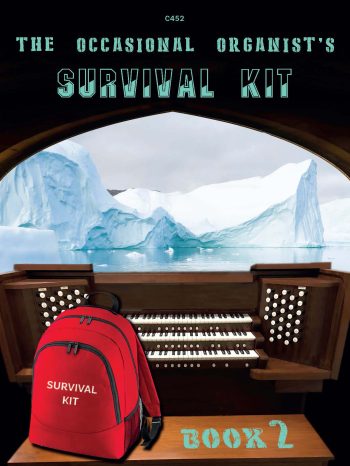 The Occasional Organist’s Survival Kit Book 2