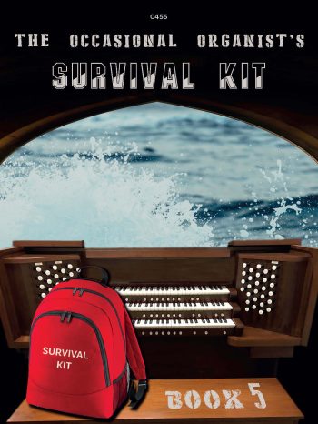 The Occasional Organist’s Survival Kit Book 5