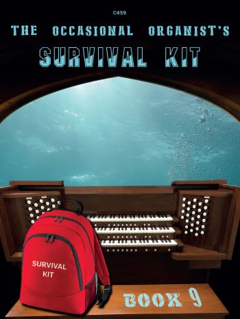 The Occasional Organist’s Survival Kit Book 9