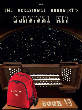 The Occasional Organist’s Survival Kit Book 10