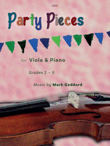 Goddard, Mark: Party Pieces for Viola & Piano