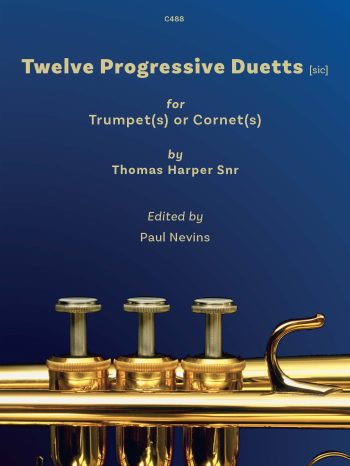 Harper (Snr), Thomas: Twelve Progressive Duetts for two trumpets ed. Dr Paul Nevins - Digital Download