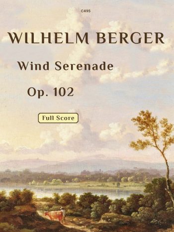 Berger, Wilhelm: Wind Serenade Op. 102 – Score only Wind Ensemble - Digital Download