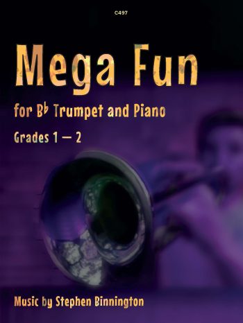 Binnington, Stephen: Mega Fun Trumpet Trumpet and Piano - Digital Download