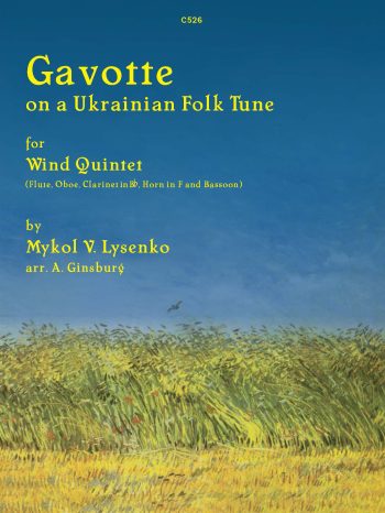 Lysenko, Mykol: Gavotte on a Ukrainian Folk for Tune Wind Quintet arr. Ginsburg