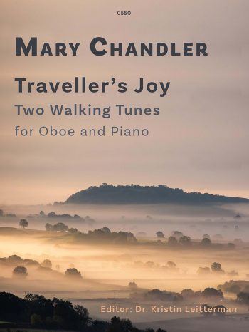 Chandler, Mary - Traveller’s Joy Two Walking Tunes for oboe and piano