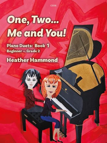 Hammond, Heather: One, Two… Me and You! Book 1 (Grades 0-2) Piano Duet - Digital Download