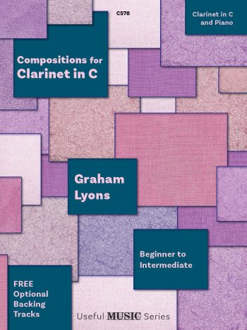 Lyons, Graham  - Compositions for Clarinet in C- Digital Download