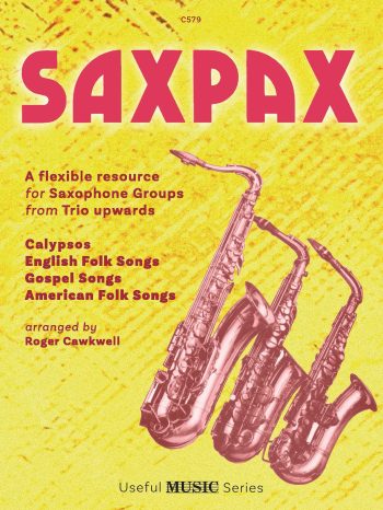 SaxPax -Flexible Saxophone Ensemble Trad. Arr. Roger Cawkwell- Digital Download