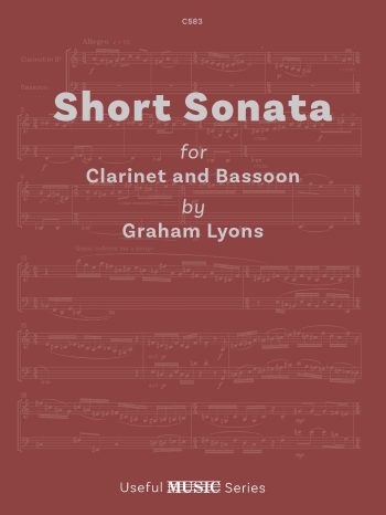 Lyons, Graham -Short Sonata for Clarinet and Bassoon - Digital Download