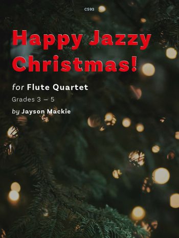 Mackie, Jason - Happy Jazzy Christmas for flute quartet - Digital Download