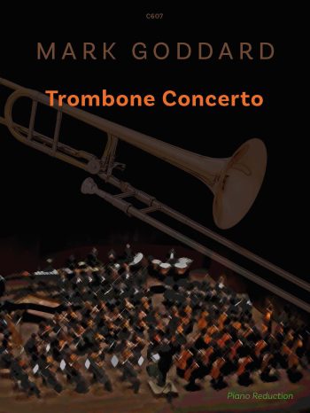 Goddard, Mark  - Trombone Concerto Op. 65- Digital Download