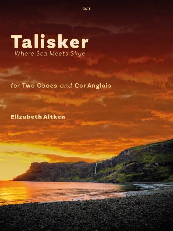 Aitken, Elizabeth - Talisker Where Sea Meets Skye for oboe trio - Digital Download