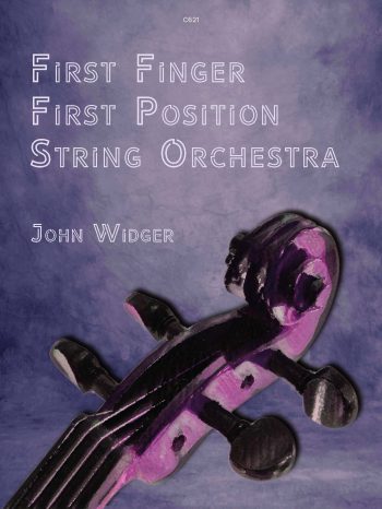 Widger, John - First Finger, First Position String Orchestra - Flexible String Ensemble - Digital Download