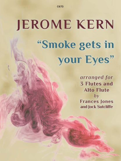 Kern, Jerome: Smoke Gets in your Eyes, arr. Three Flutes and Alto Flute. - Digital Download