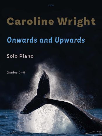 Wright, Caroline - Onwards and Upwards for solo piano - Digital Download