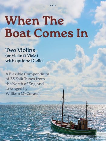 When the Boat Comes In A Flexible Compendium of Folk Tunes from the North of England- Digital Download